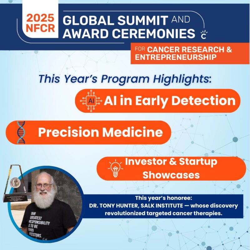 2025 NFCR Global Summit and Award Ceremonies For Cancer Research and Entrepreneurship