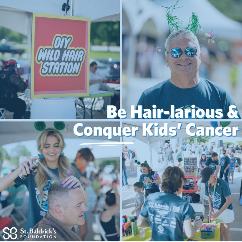 Be "Hair-larious" and Conquer Kids' Cancer - St. Baldrick's Foundation