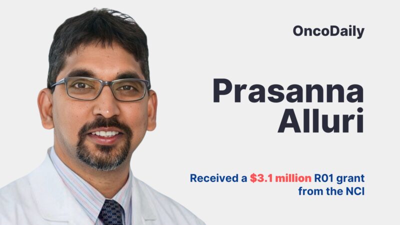 Prasanna Alluri Received a $3.1 Million R01 Grant from the NCI – UTSW Radiation Oncology