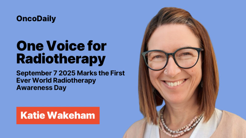 September 7 2025 Marks the First Ever World Radiotherapy Awareness Day