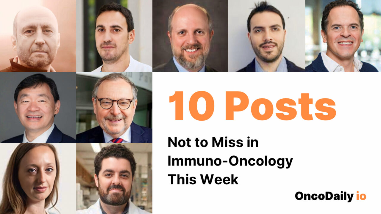 10 Must-Read Posts in Immuno-Oncology This Week