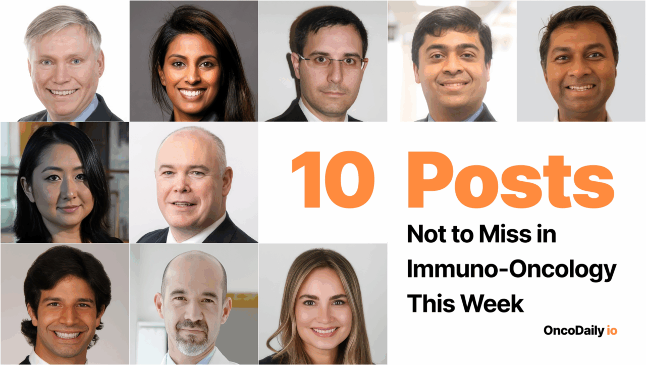 10 Must-Read Posts in Immuno-Oncology This Week