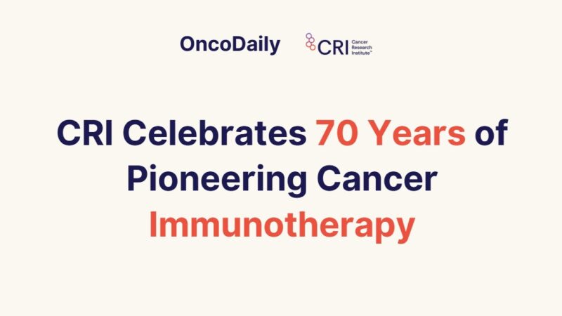 Cancer Research Institute Highlights Its Role in Immune-Based Cancer Breakthroughs