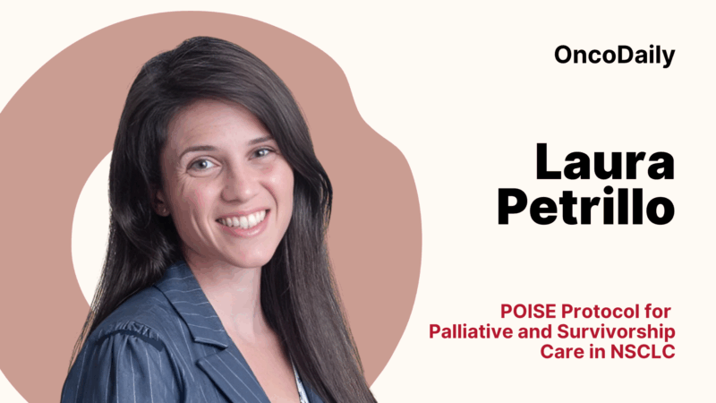 Laura Petrillo: POISE Protocol for Palliative and Survivorship Care in NSCLC
