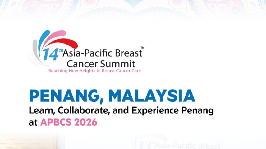 14th Asia-Pacific Breast Cancer Summit Returns to Penang in 2026