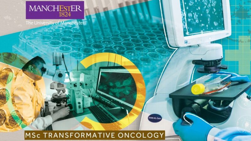 Applications are Open for MSc Transformative Oncology at the University of Manchester