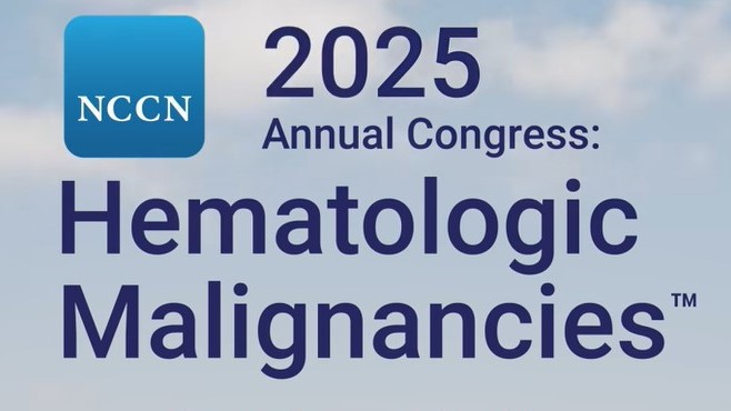 NCCN Opens Registration for Hematologic Malignancies Congress 2025