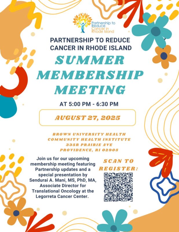 Sendurai Mani: Joining the Partnership to Reduce Cancer in Rhode Island Membership Meeting