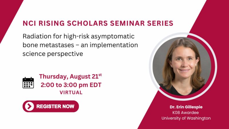 Join the NCI Rising Scholars: Cancer Research Seminar Series – Train at NCI