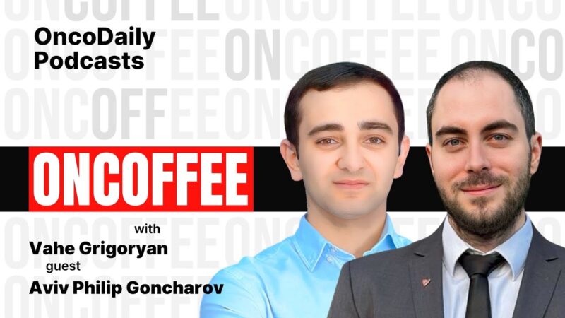 ONCOFFEE: Aviv Philip Goncharov – Navigating Residency and Research in Oncology Across Borders