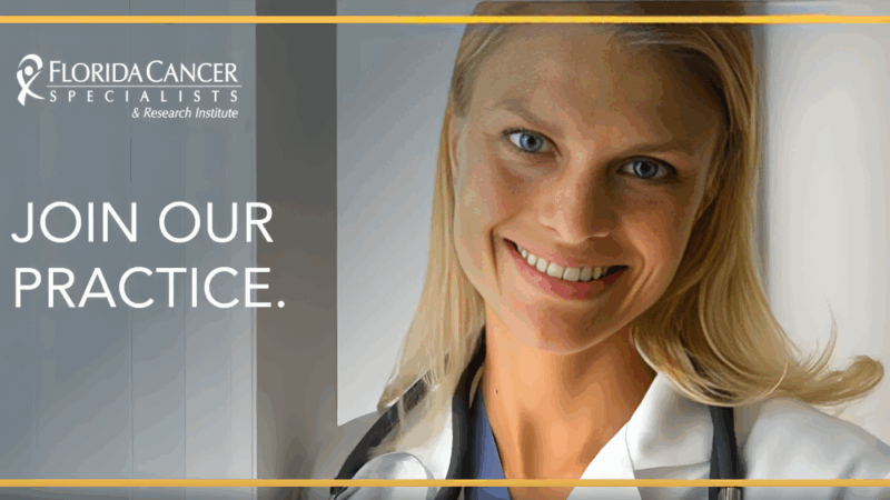 Physician Opportunities at Florida Cancer Specialists and Research Institute