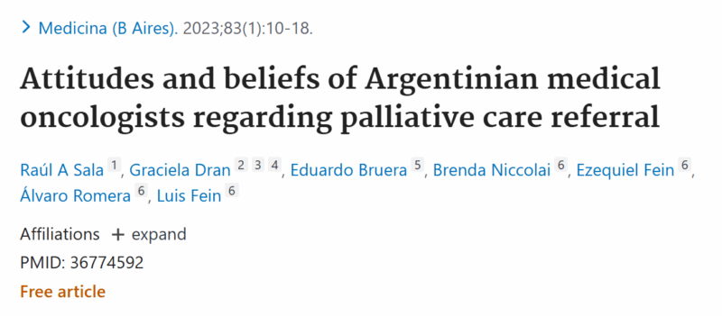 Eduardo Bruera: Why Do Argentinian Oncologists Refer Patients Late for Palliative Care?