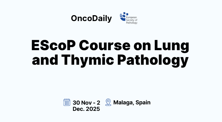 EScoP Course on Lung and Thymic Pathology