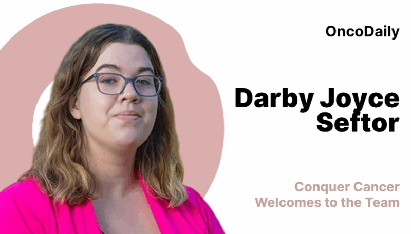 Conquer Cancer Welcomes Darby Joyce Seftor to the Team