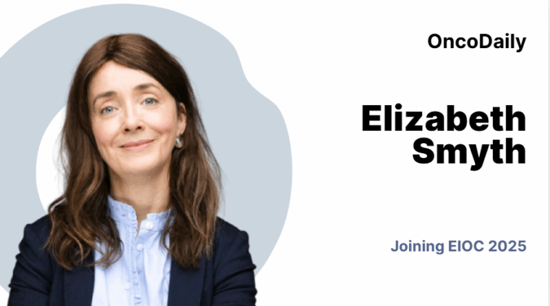 Dr. Elizabeth Smyth Joins EIOC 2025 to Share Expertise in GI Oncology