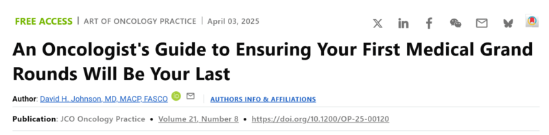 Harold Burstein: How Not To Give Grand Rounds