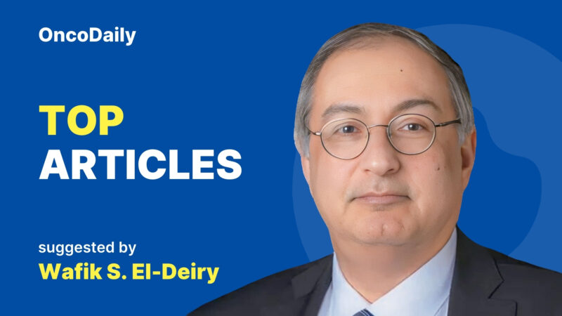 Top Articles Suggested by Wafik S. El-Deiry