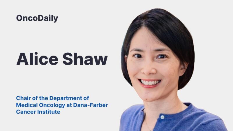 Alice Shaw is Being Named Dana-Farber Cancer Institute’s Next Chair of the Department of Medical Oncology