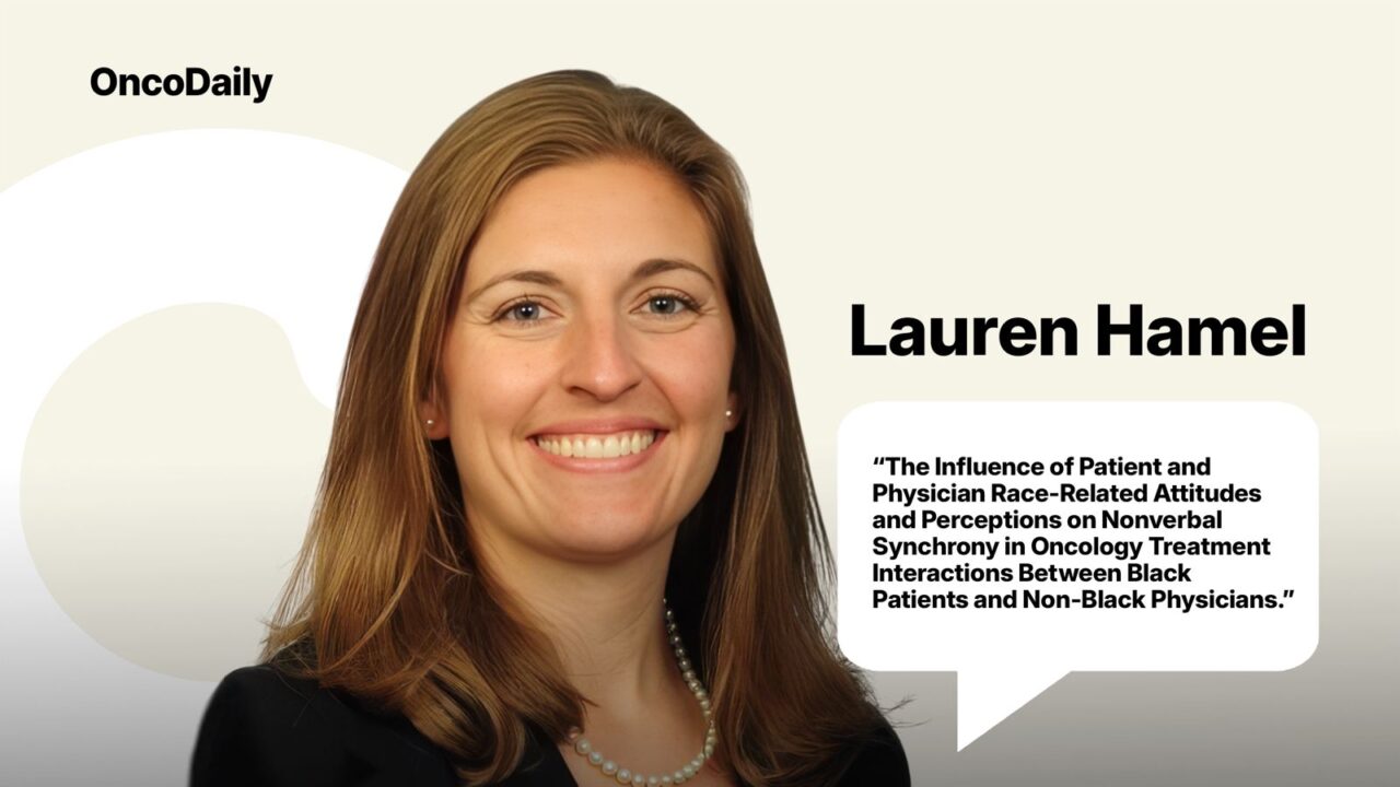 Lauren Hamel: The Role of Nonverbal Synchrony in Race-Related Oncology Treatment Interactions