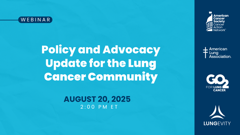 What are the Latest Policy Updates for the Lung Cancer Community?