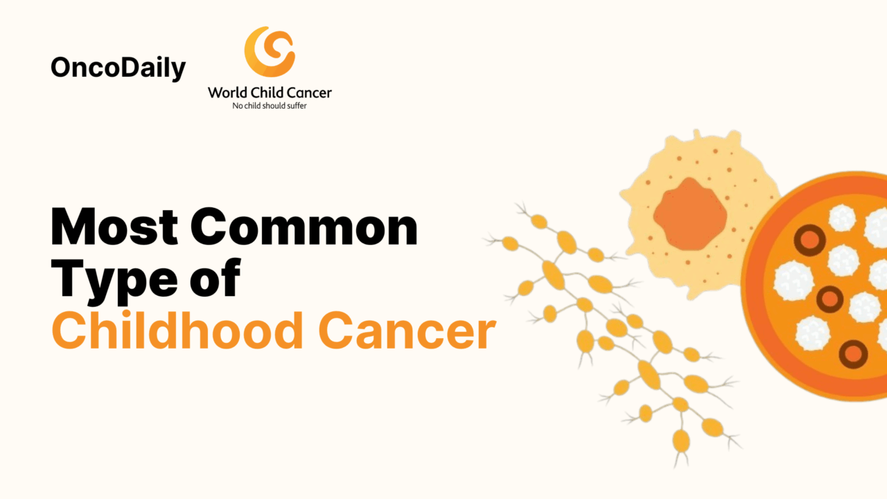 Did You Know? The Most Common Types of Childhood Cancer