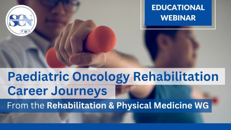 Paediatric Oncology Rehabilitation Cancer Journeys – SIOP