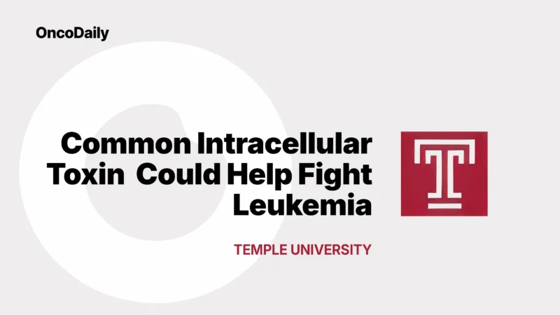 Common Intracellular Toxin Could Help Fight Leukemia