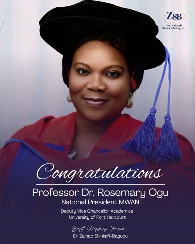 Zainab Shinkafi-Bagudu: Rosemary Ogu Has Been Appointed as Deputy Vice Chancellor at the University of Port Harcourt