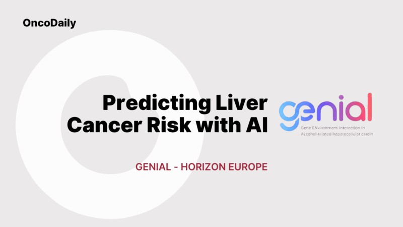 Predicting Liver Cancer Risk with AI – GENIAL – Horizon Europe
