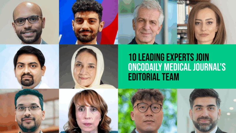 10 Leading Experts Join OncoDaily Medical Journal’s Editorial Team
