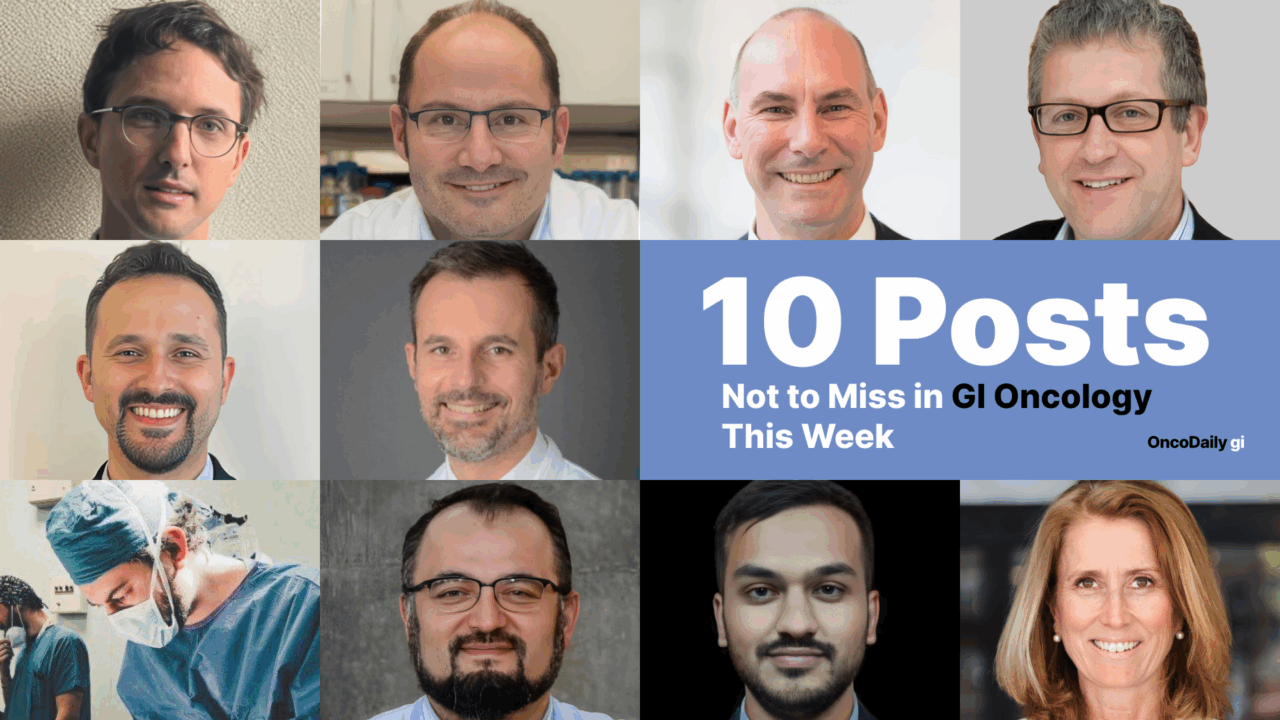 10 Must-Read Posts in GI Oncology This Week