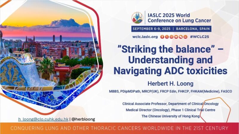 Herbert Loong: Mechanistic and Biological Rationale Behind Toxicities Associated with ADCs