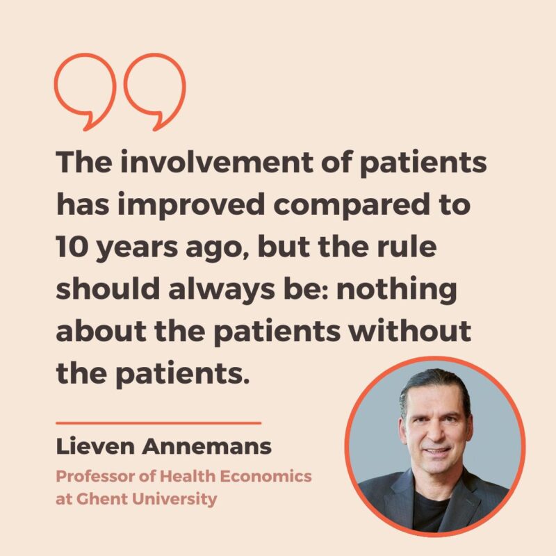 Lieven Annemans: Nothing About the Patients Without the Patients