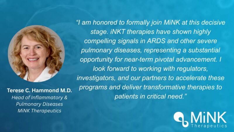 MiNK Therapeutics Welcomes Terese Hammond as New Head of Inflammatory and Pulmonary Diseases