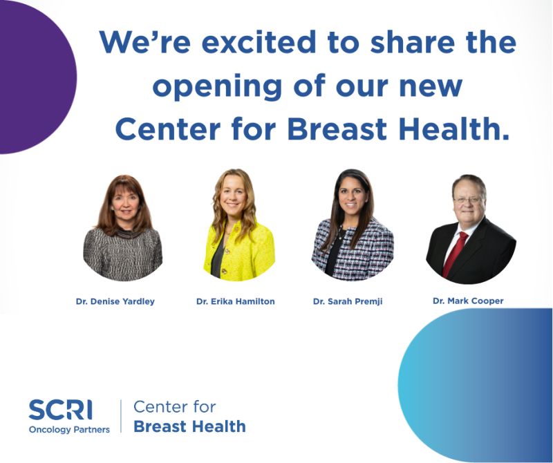 Erika Hamilton: The Opening of SCRI Oncology Partners Center for Breast Health