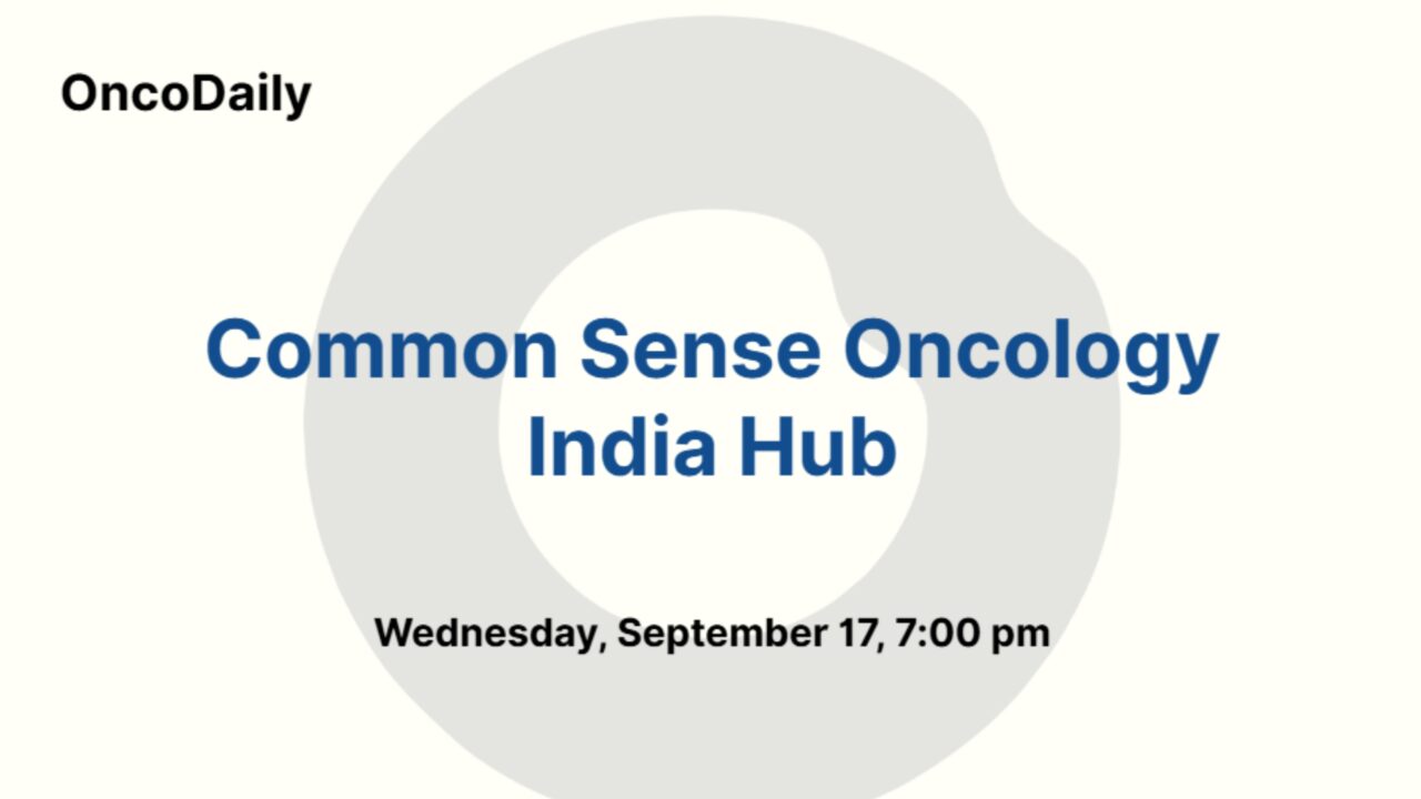 Common Sense Oncology India Hub
