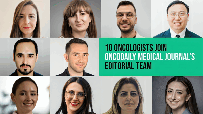 10 Oncologists Join OncoDaily Medical Journal’s Editorial Team