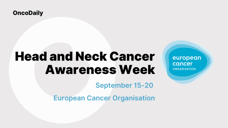 Raising Awareness for Head and Neck Cancer – European Cancer Organisation