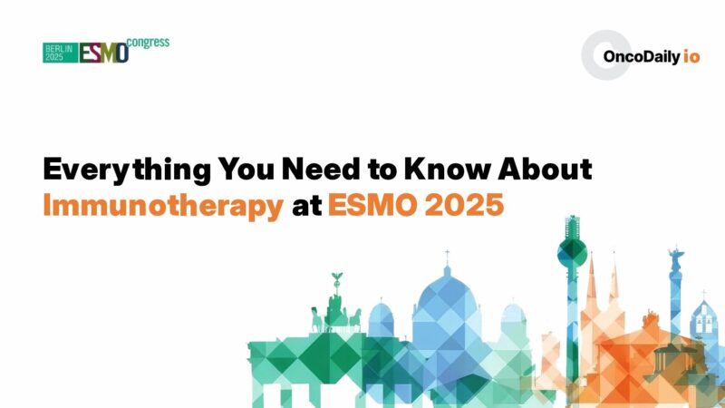 Everything You Need to Know About Immunotherapy at ESMO 2025