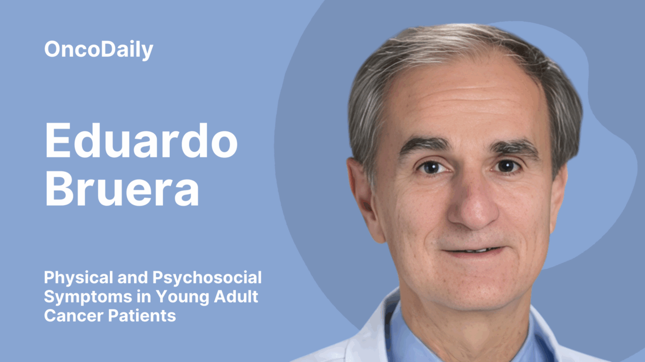 Eduardo Bruera: Addressing Psychosocial Needs in Young Adult Cancer Patients