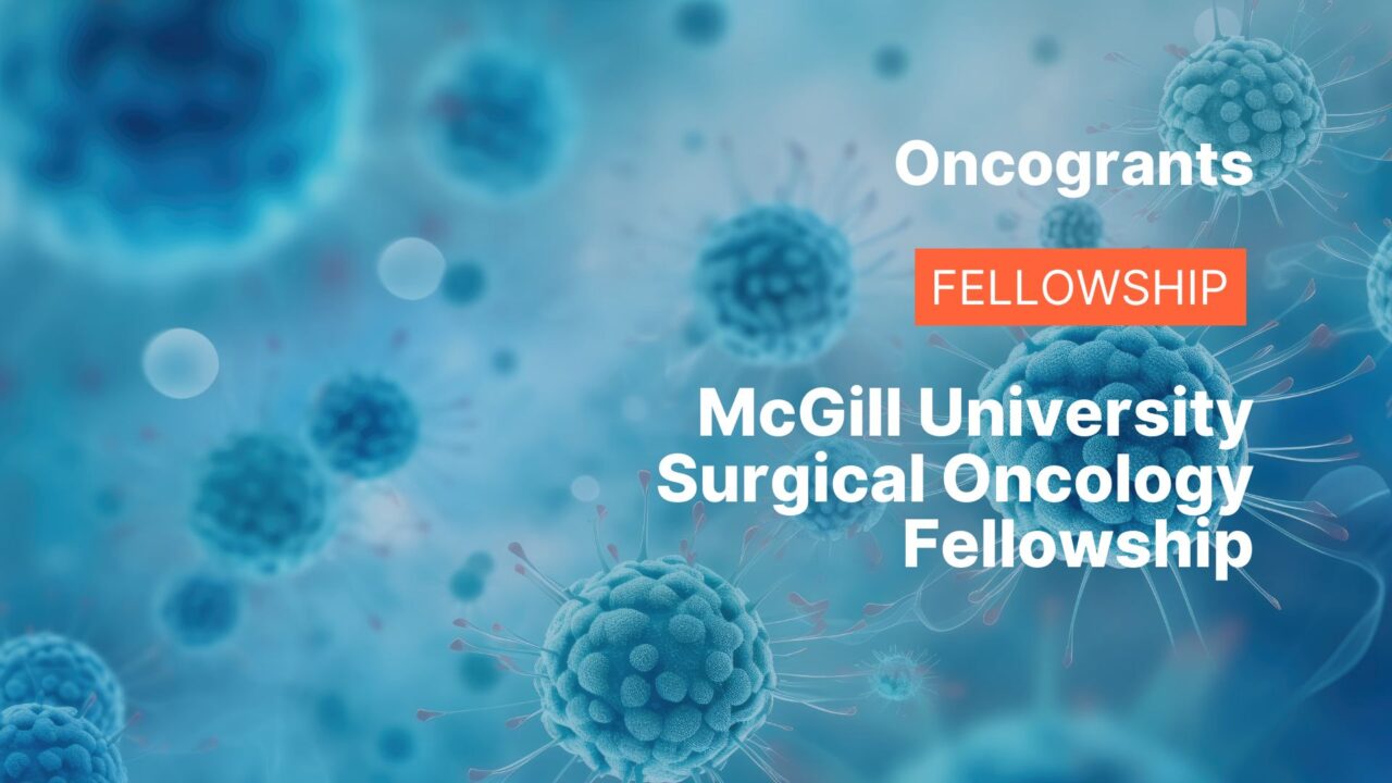 McGill University Surgical Oncology Fellowship