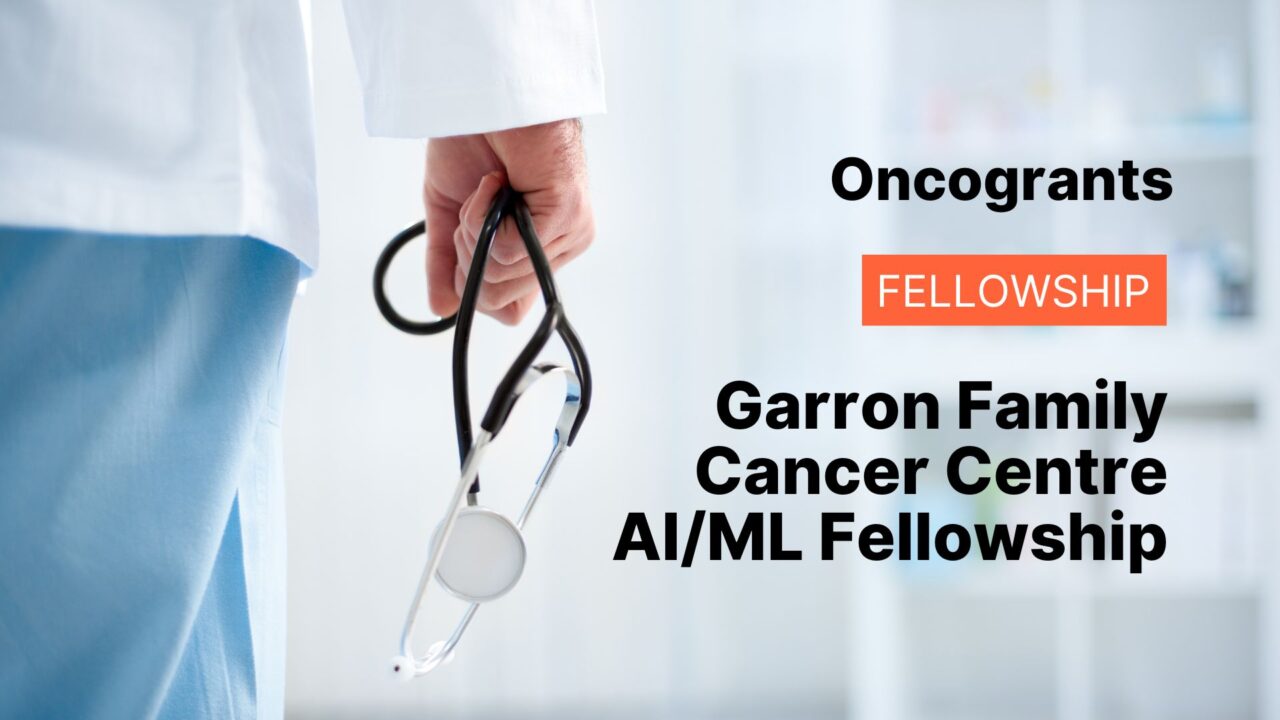 Garron Family Cancer Centre AI/ML Fellowship