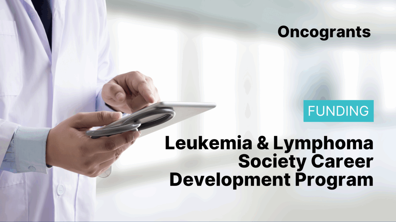 Leukemia & Lymphoma Society Career Development Program
