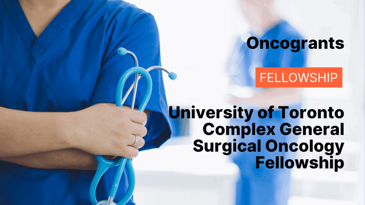 University of Toronto Complex General Surgical Oncology Fellowship