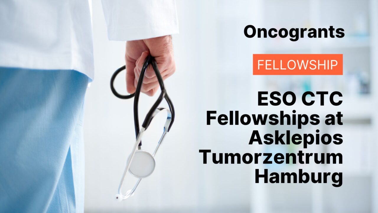 ESO CTC Fellowships at Asklepios Tumorzentrum Hamburg