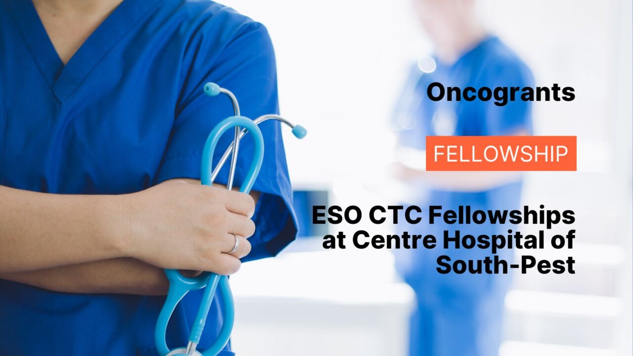 ESO CTC Fellowships at Centre Hospital of South-Pest