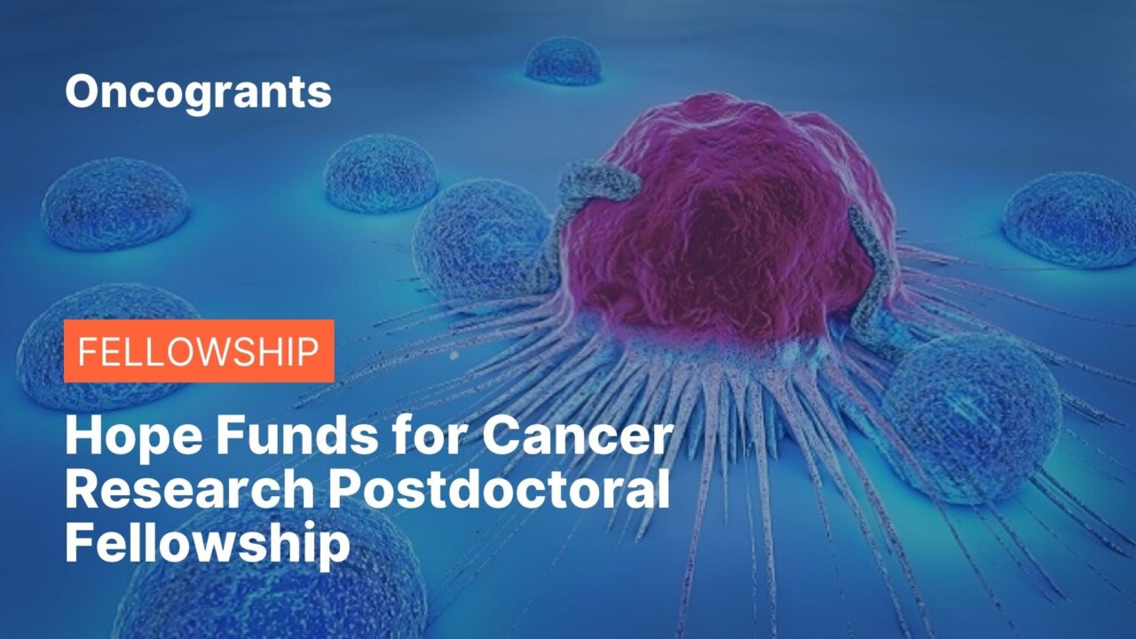 Hope Funds for Cancer Research Postdoctoral Fellowship