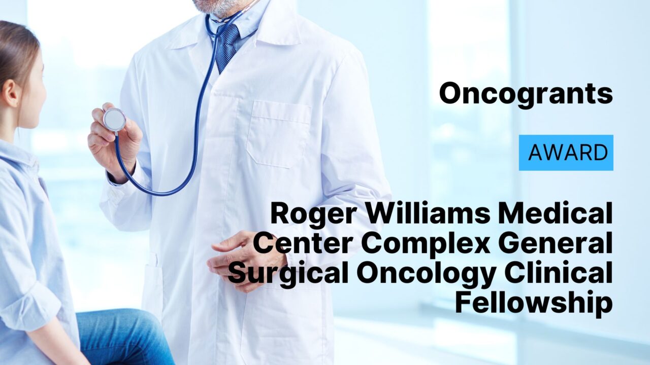 Roger Williams Medical Center Complex General Surgical Oncology Clinical Fellowship