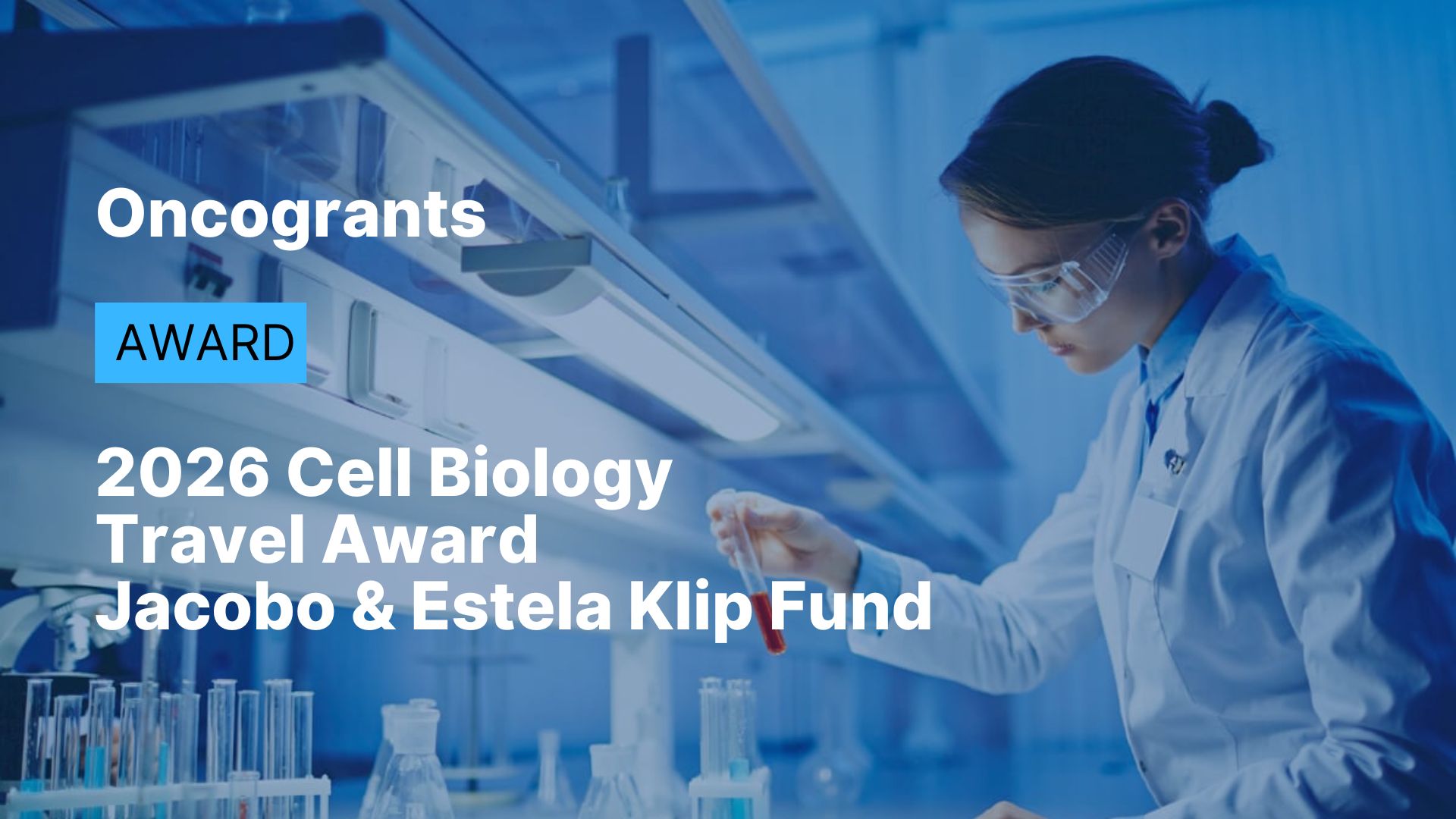 2026 Cell Biology Travel Award Jacobo & Estela Klip Fund