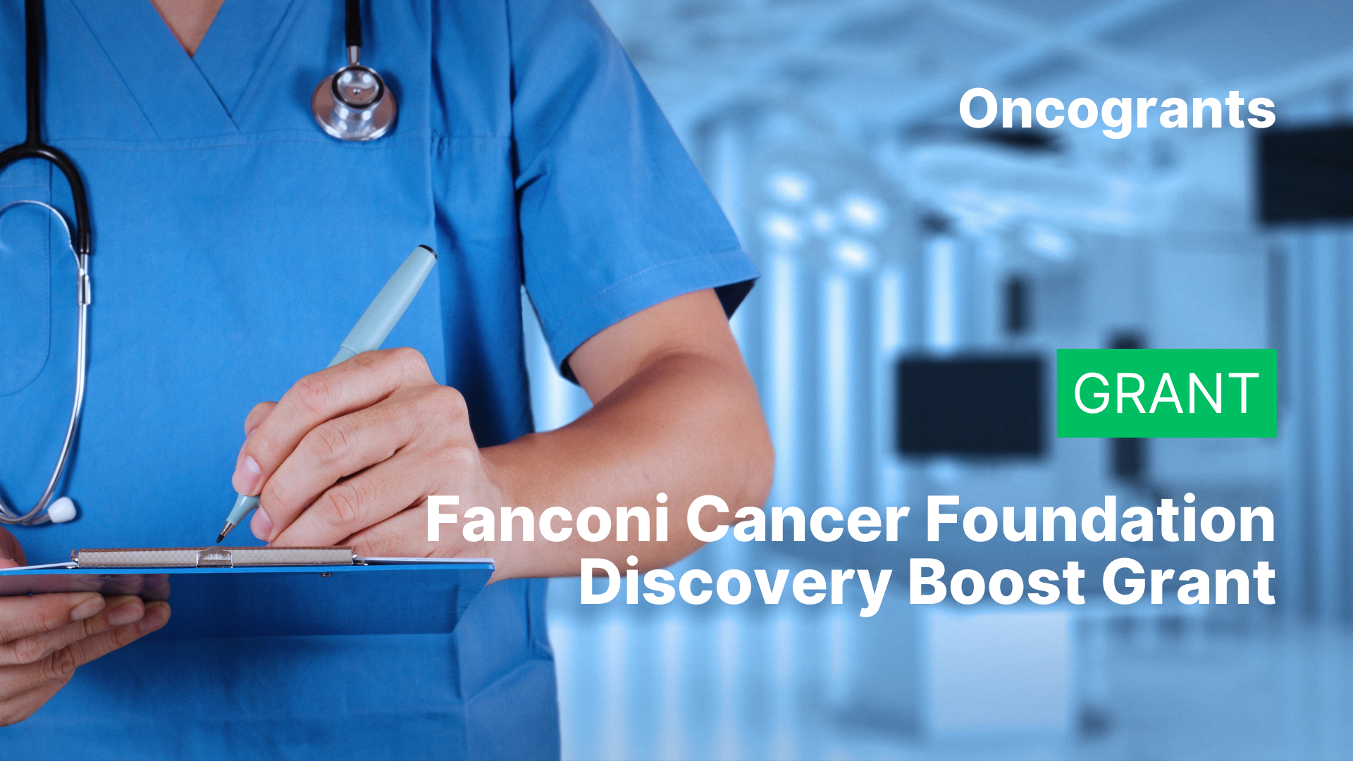 Fanconi Cancer Foundation Discovery Boost Grant